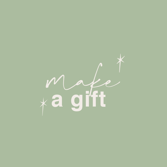 MAKE A GIFT